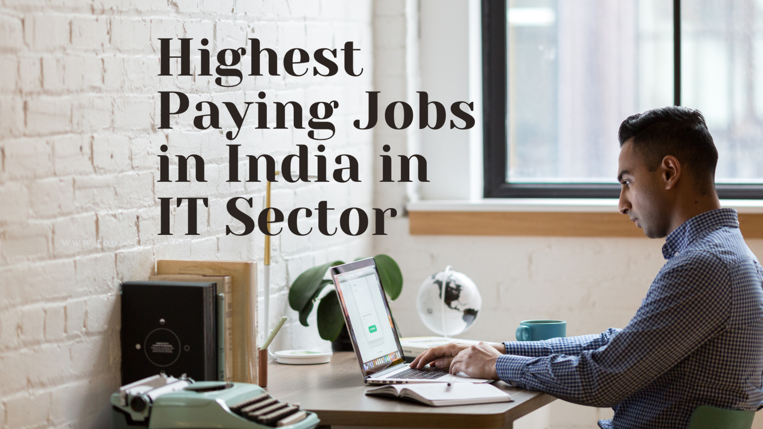 Highest Paying jobs in India in IT Sector - tour2tech